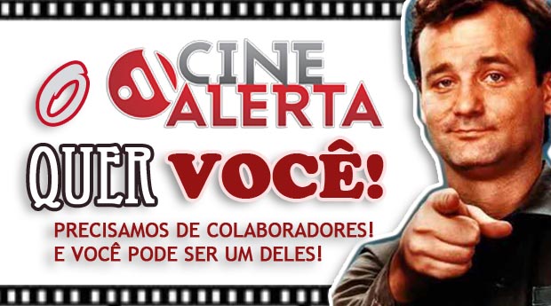 O CINE ALERTA QUER VOCÊ