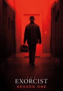O Exorcista - 1ª Temporada: A sequência mais exitosa do filme clássico de exorcismo