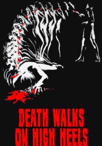 A Morte Caminha de Salto Alto : Um giallo de Luciano Ercoli marcado por sua misoginia