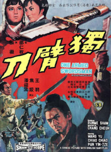 Espadachim de Um Braço : O wuxia sobre um tipo diferenciado de Kung Fu